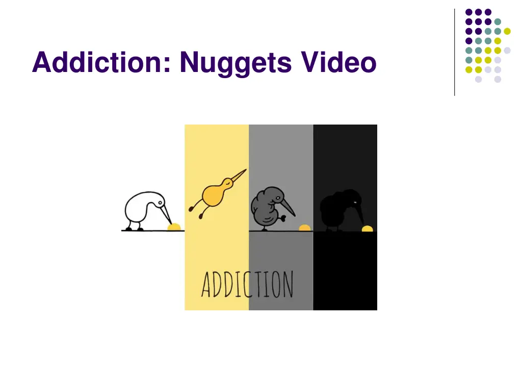 addiction nuggets video