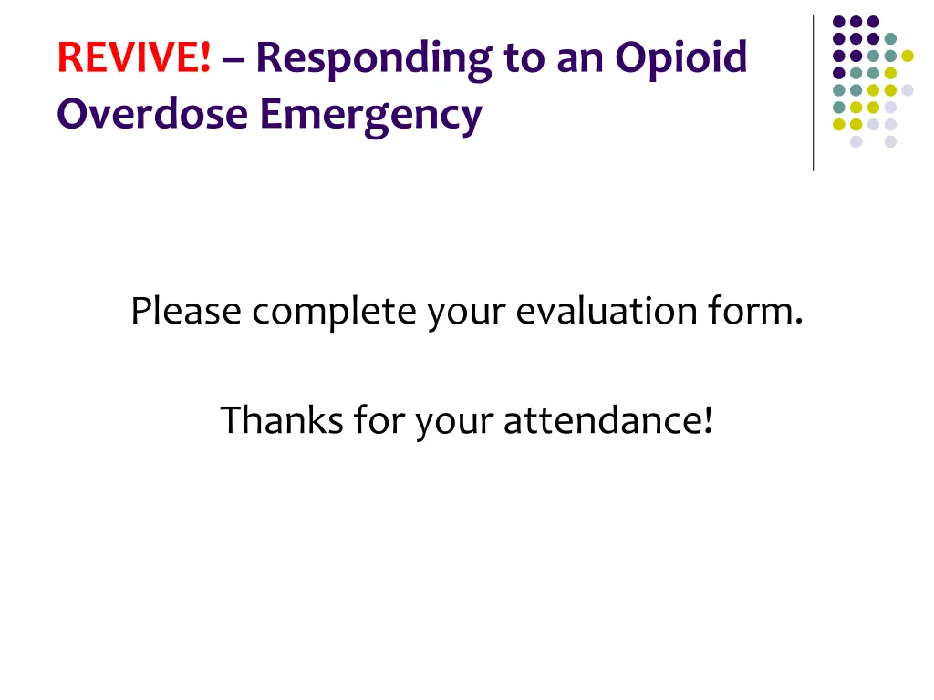 revive responding to an opioid overdose emergency 26