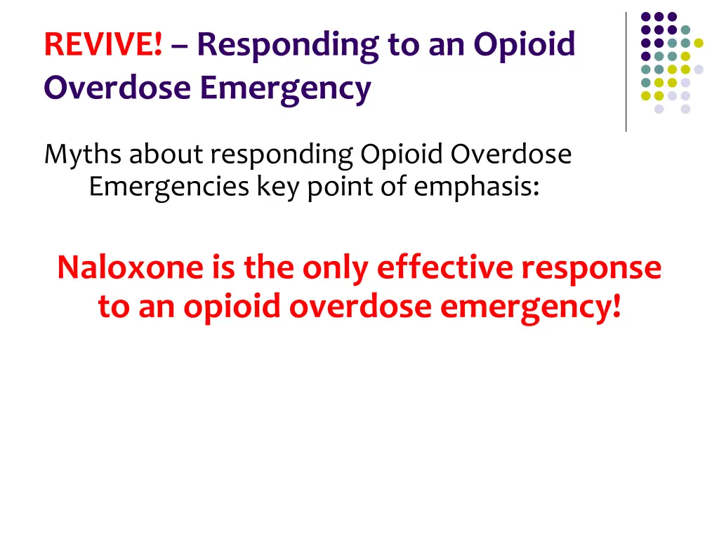 revive responding to an opioid overdose emergency 4