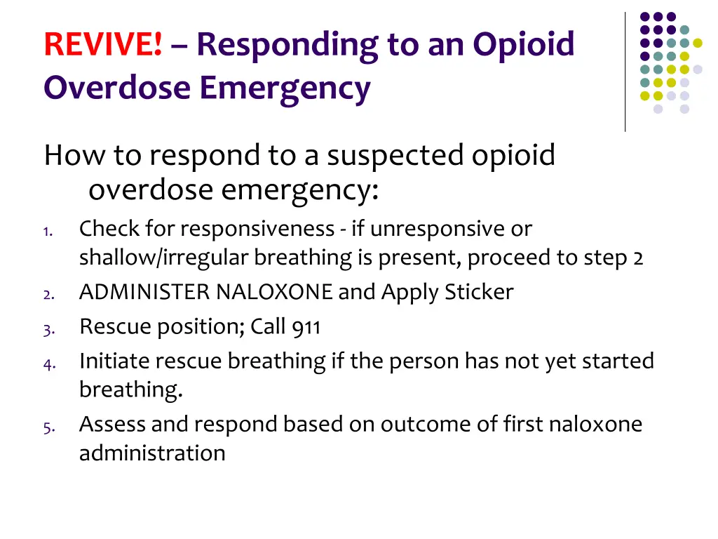 revive responding to an opioid overdose emergency 5