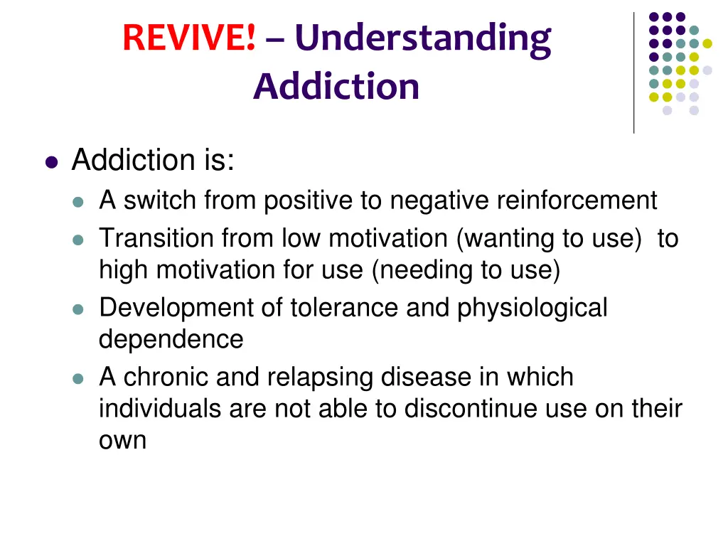 revive understanding addiction