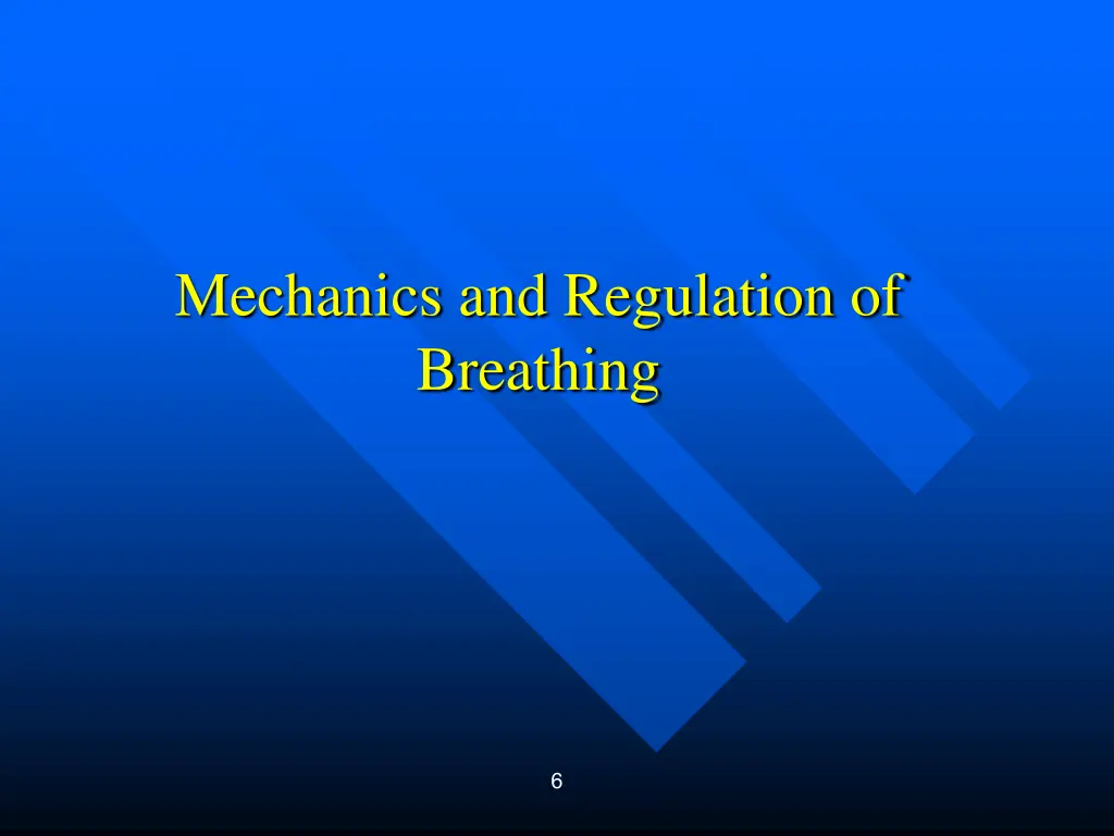 mechanics and regulation of breathing