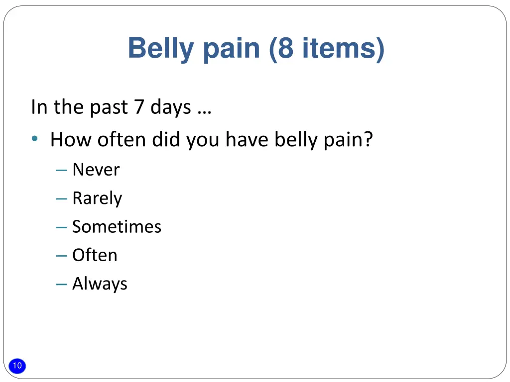 belly pain 8 items