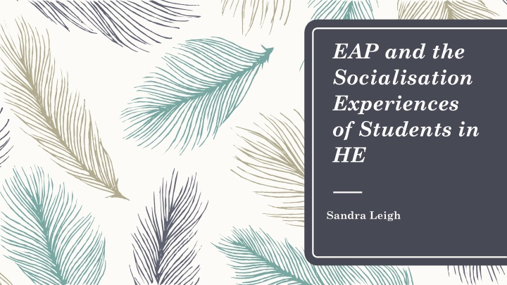 eap and the socialisation experiences of students