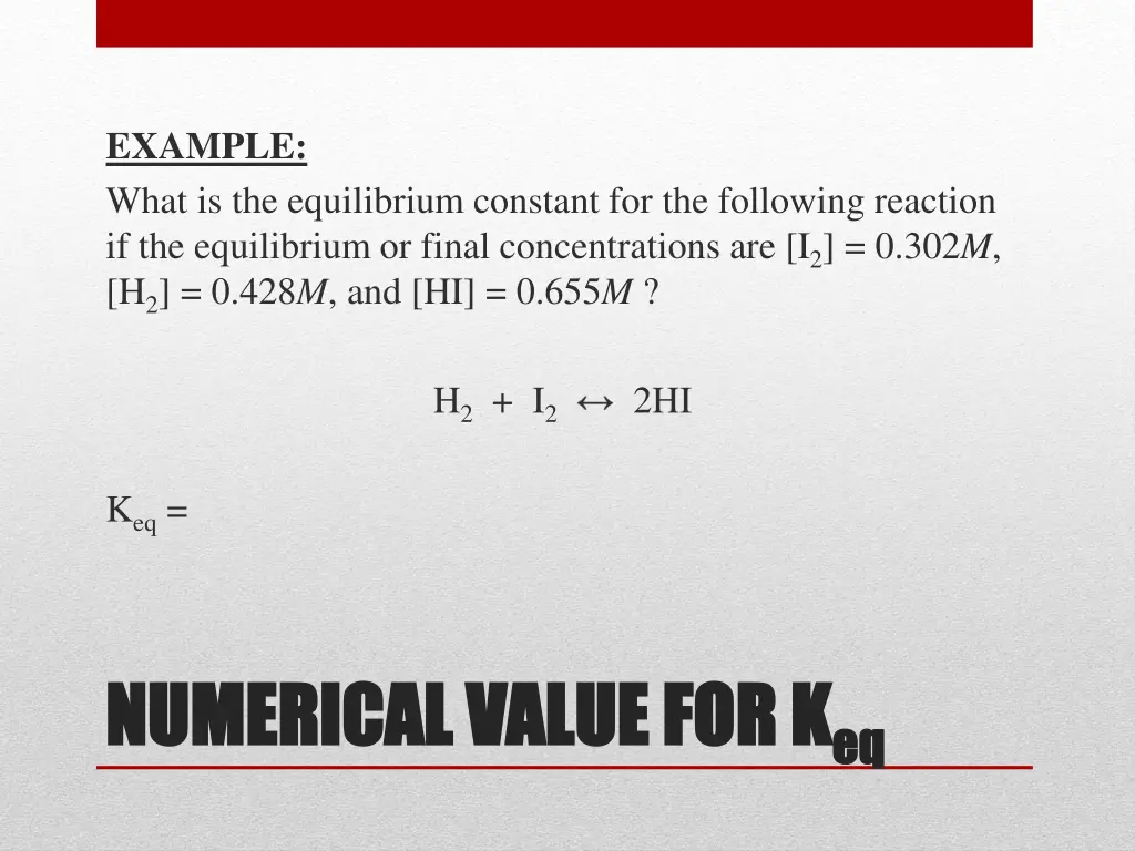 example what is the equilibrium constant