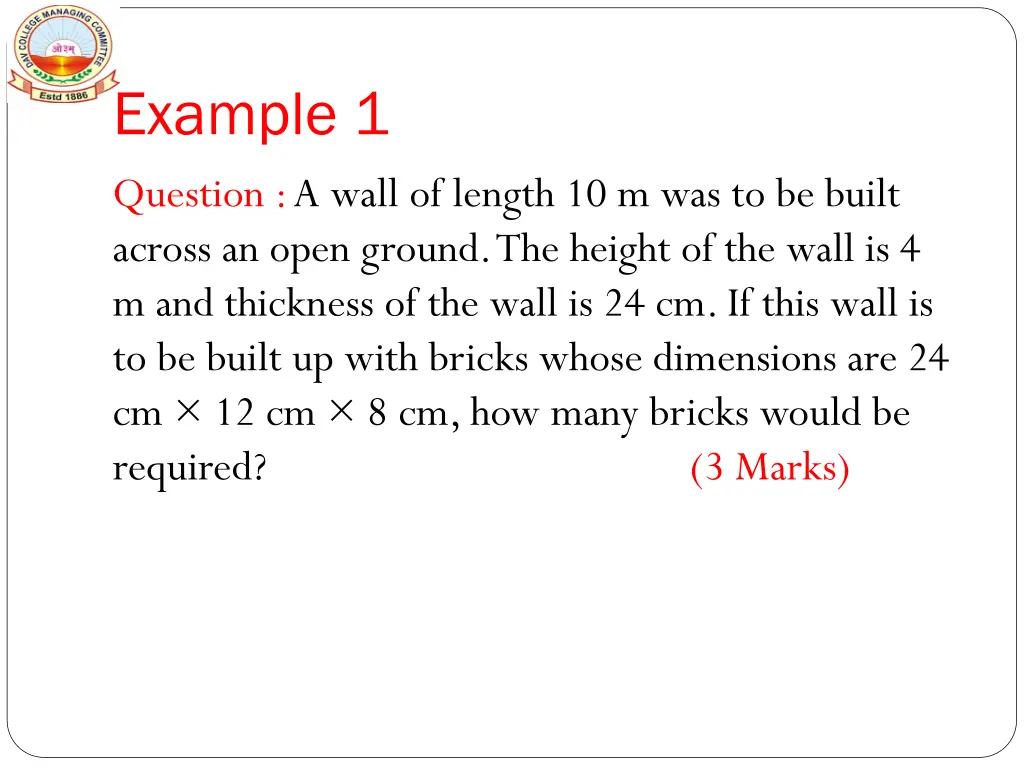 example 1 question a wall of length