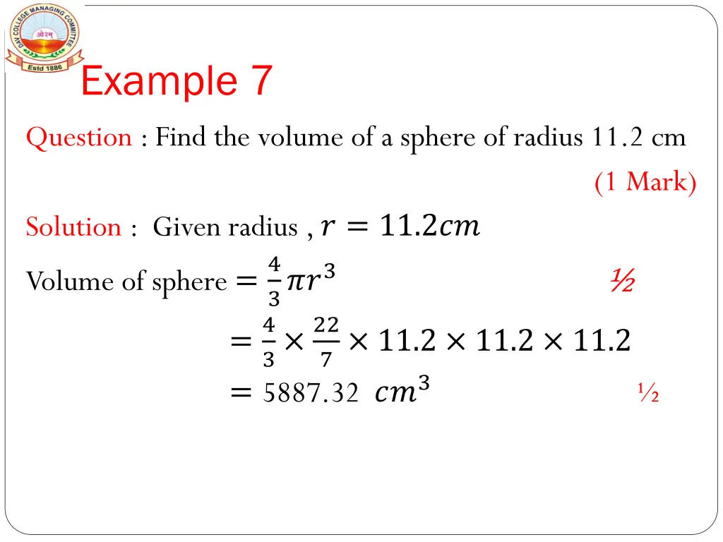 example 7 question find the volume of a sphere