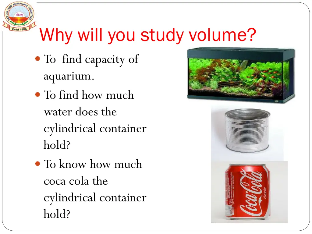 why will you study volume