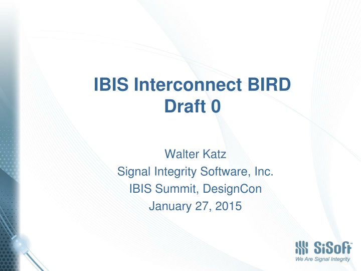 ibis interconnect bird draft 0