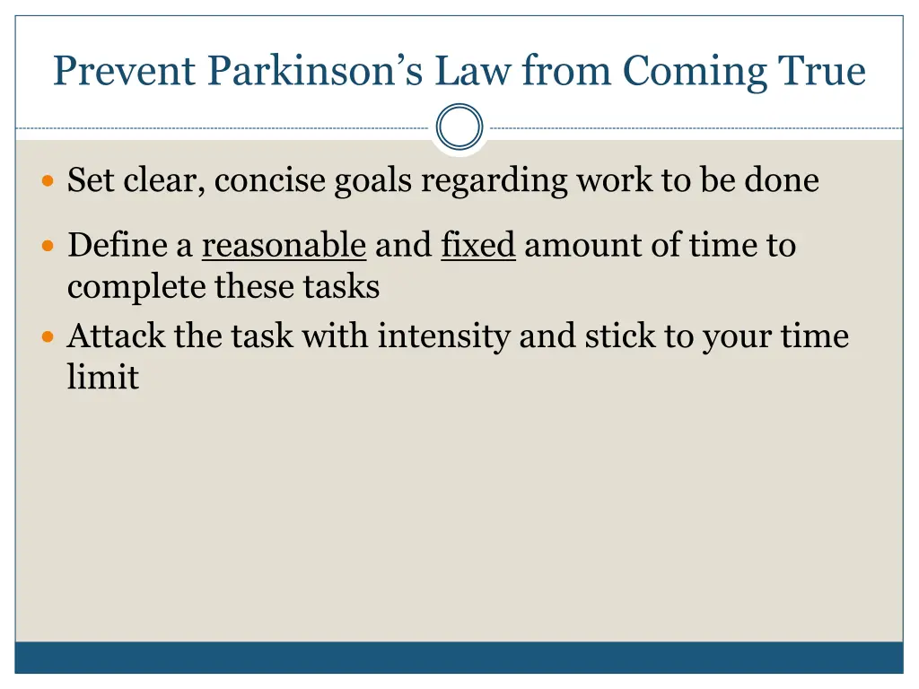 prevent parkinson s law from coming true