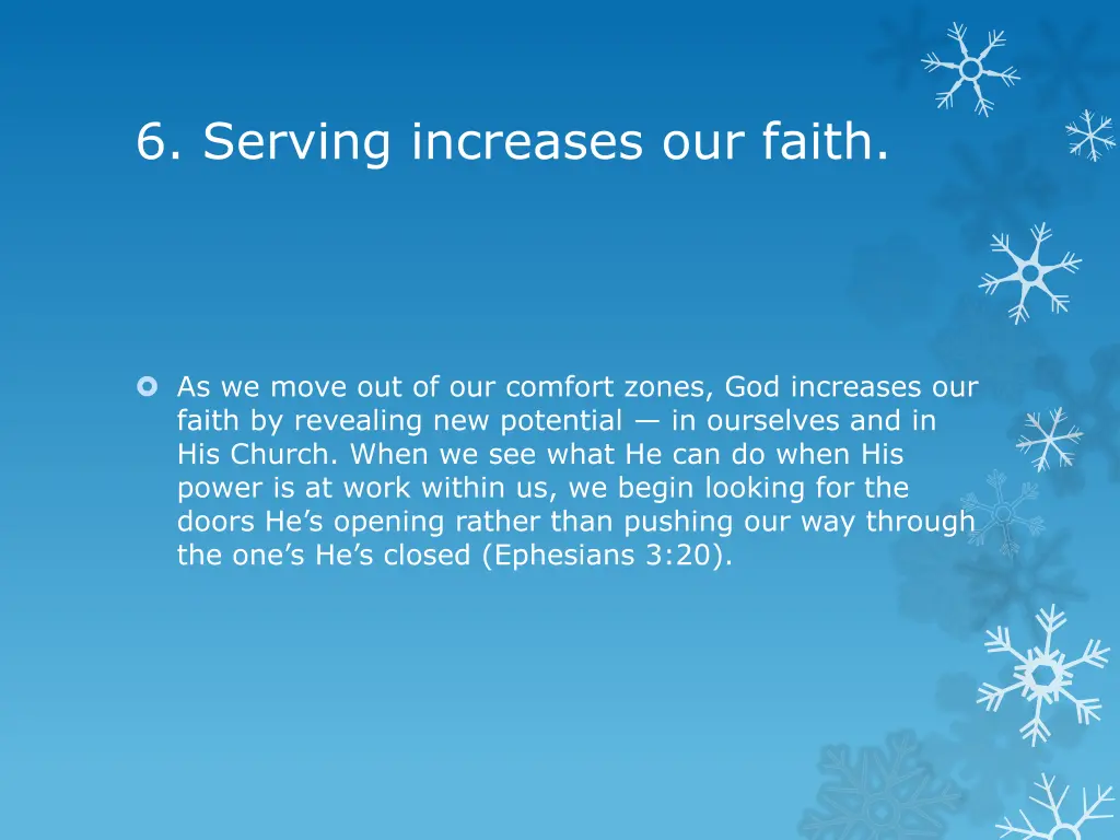 6 serving increases our faith