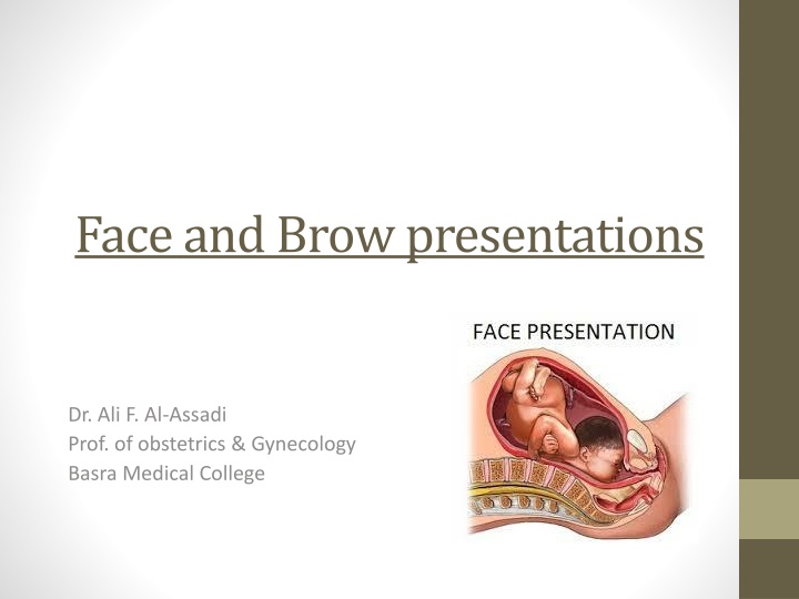 face and brow presentations