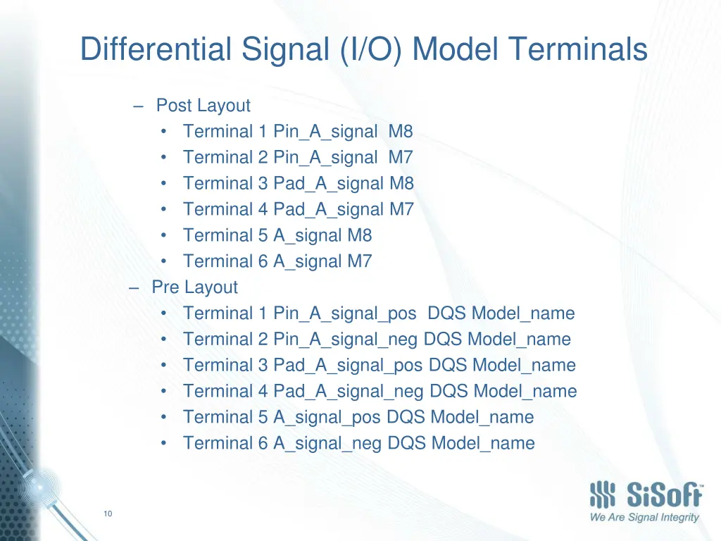 differential signal i o model terminals