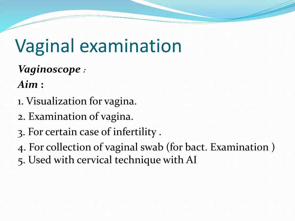 vaginal examination