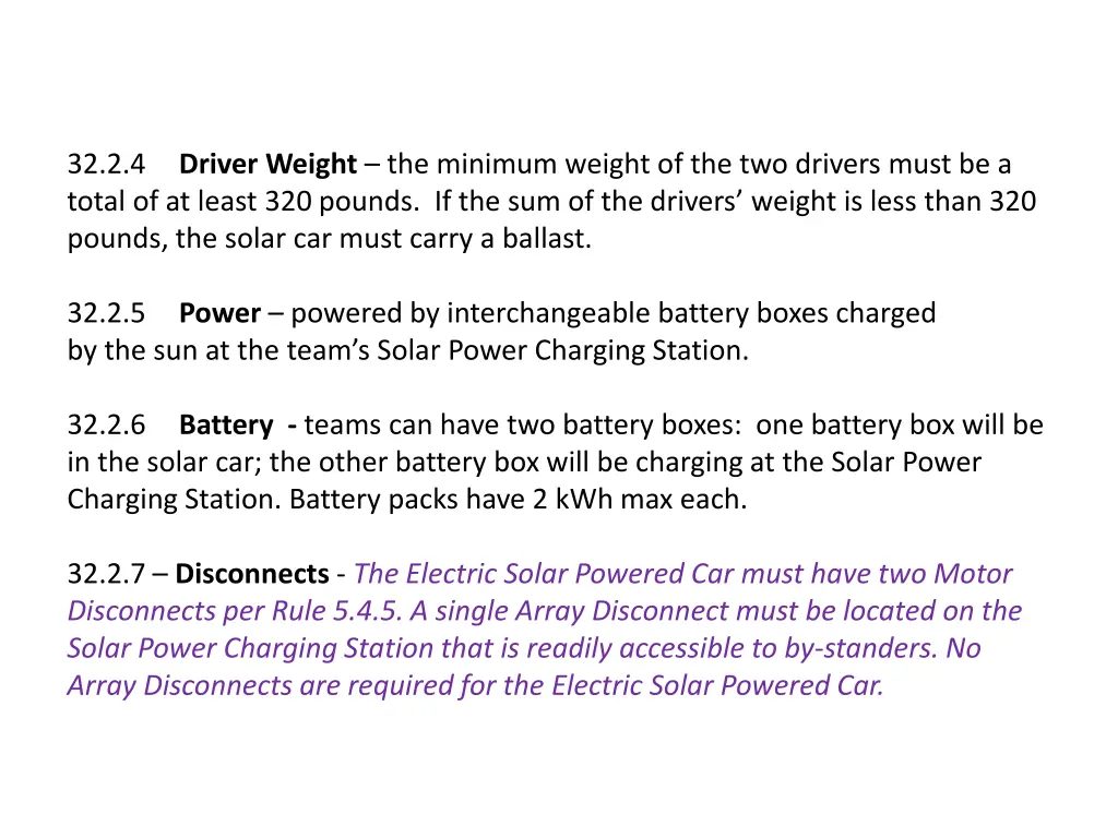 32 2 4 driver weight the minimum weight