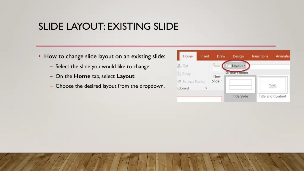 slide layout existing slide