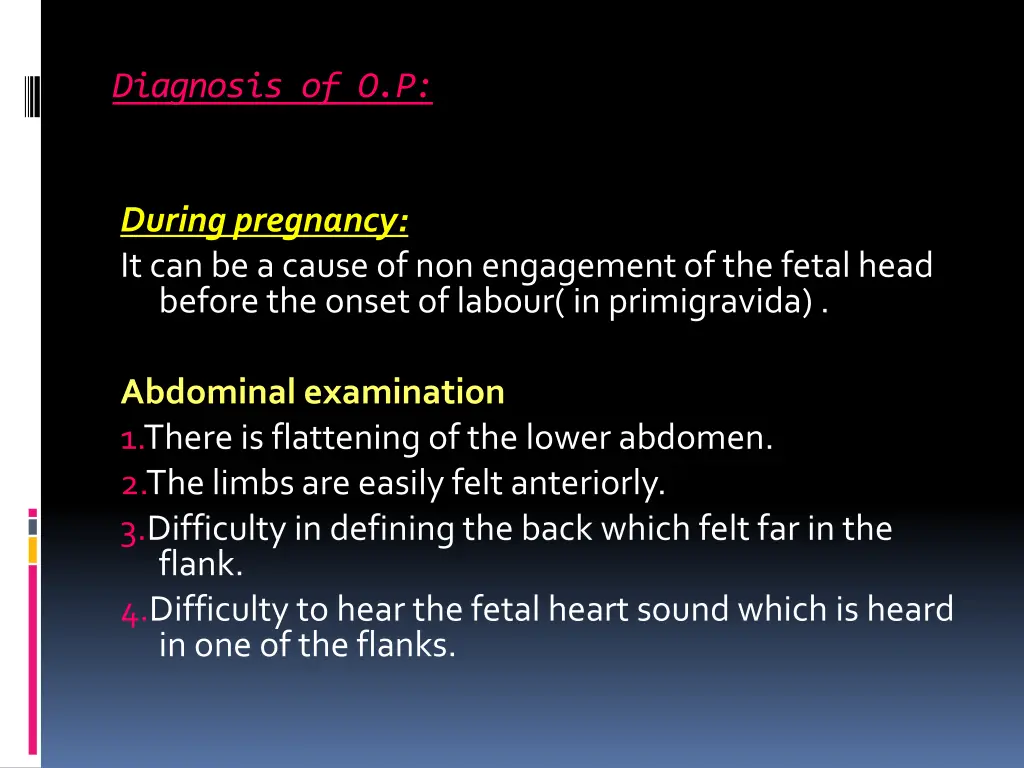 diagnosis of o p