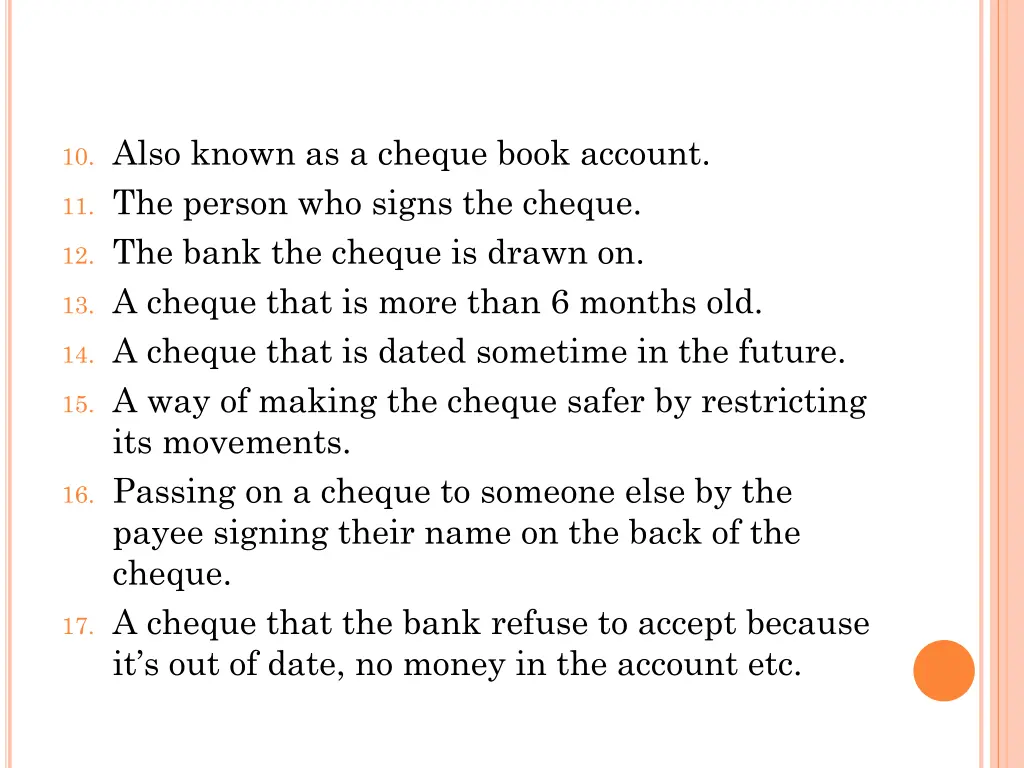 10 also known as a cheque book account