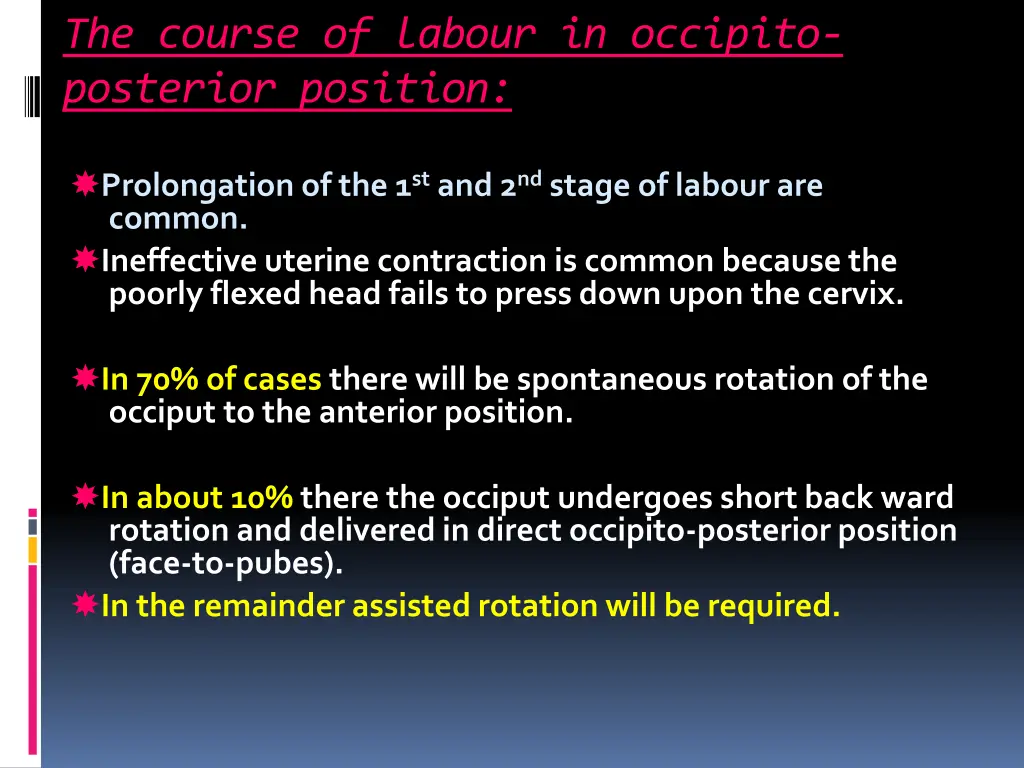 the course of labour in occipito posterior