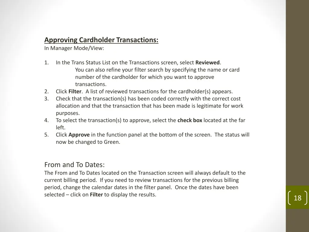 approving cardholder transactions in manager mode