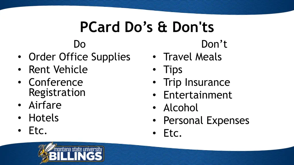 pcard do s don ts do order office supplies rent