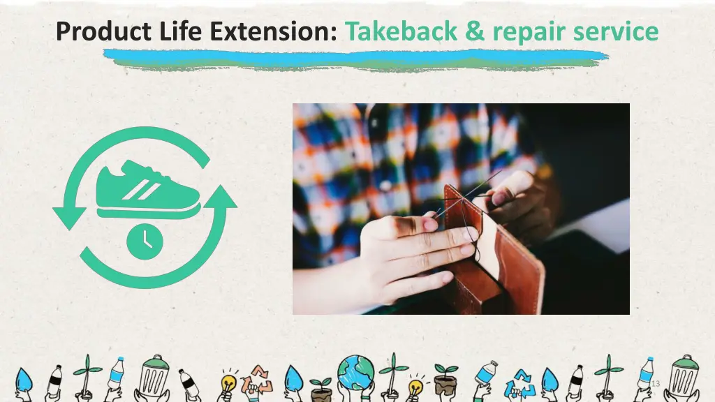 product life extension takeback repair service