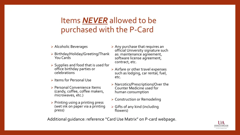 items never allowed to be purchased with