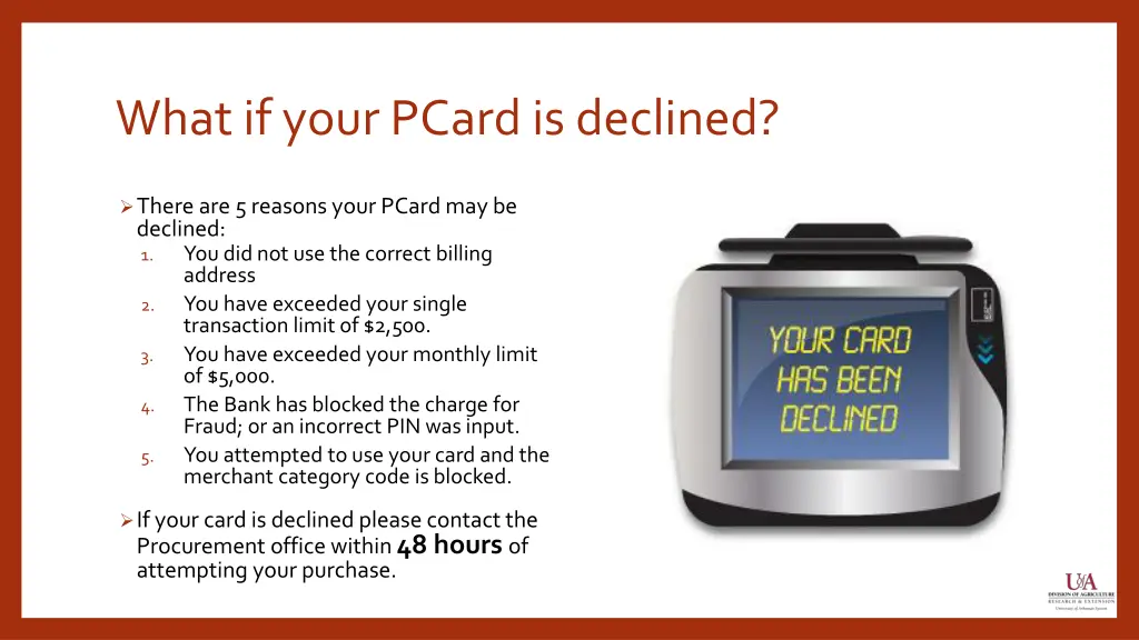 what if your pcard is declined