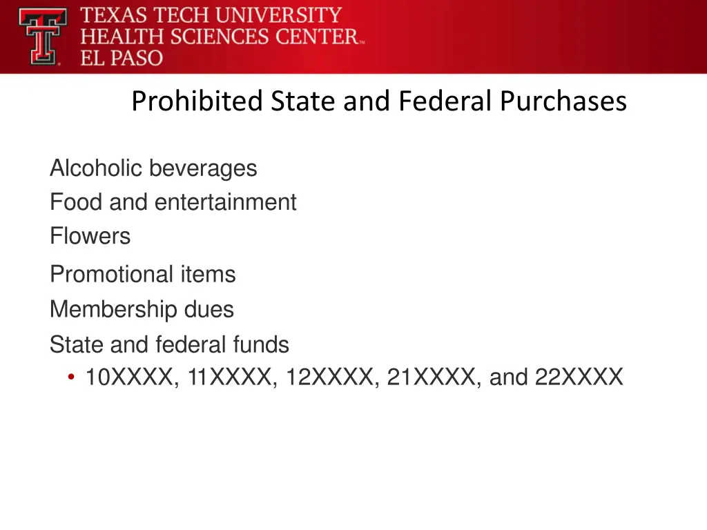 prohibited state and federal purchases