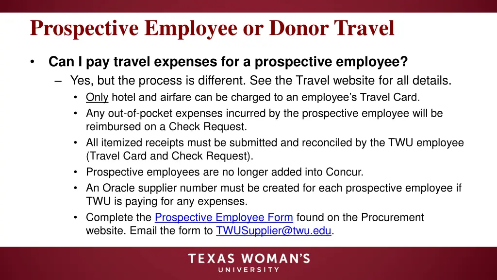 prospective employee or donor travel