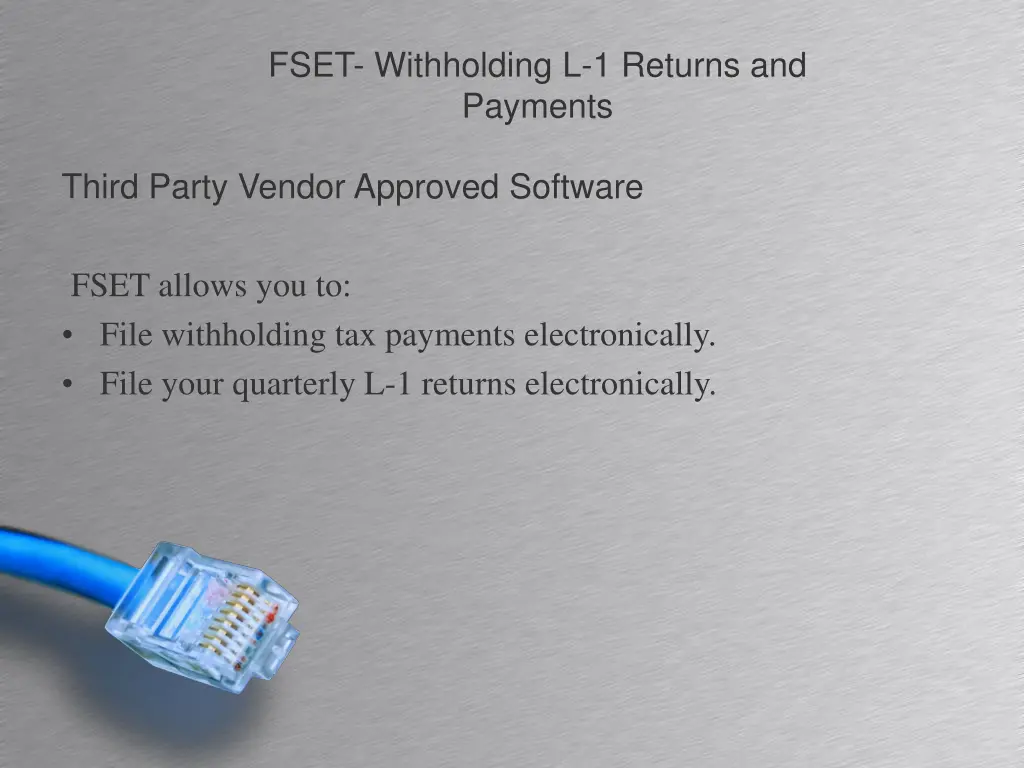 fset withholding l 1 returns and payments