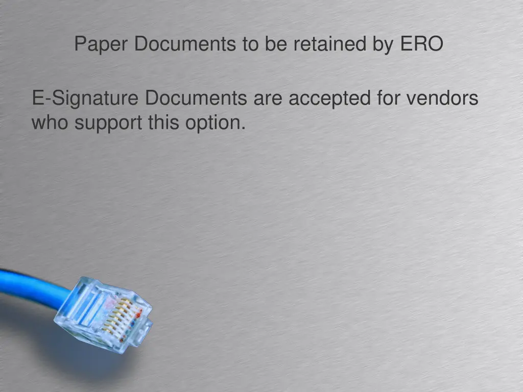 paper documents to be retained by ero 1