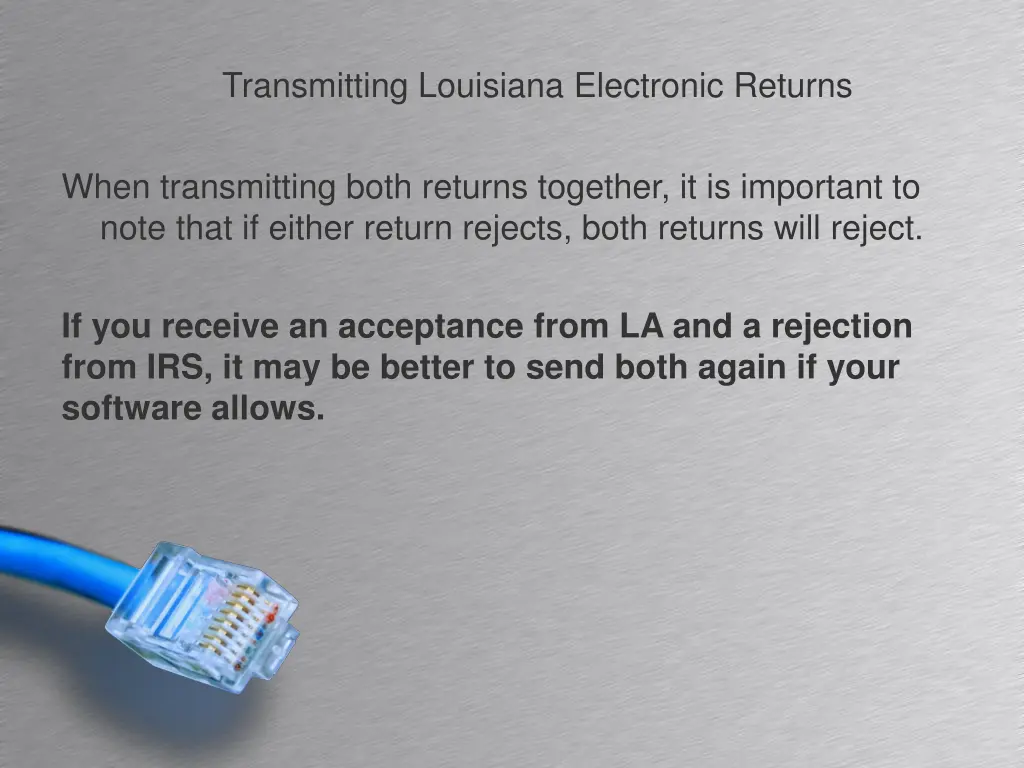 transmitting louisiana electronic returns