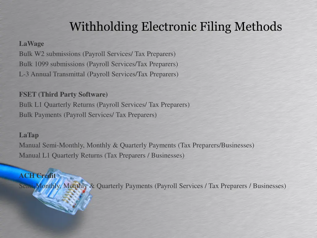 withholding electronic filing methods