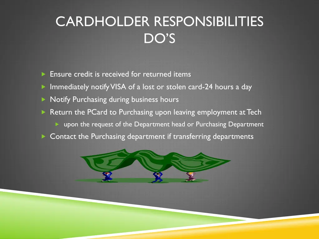 cardholder responsibilities do s 1