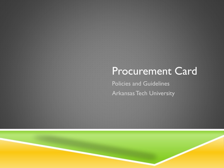 procurement card policies and guidelines arkansas