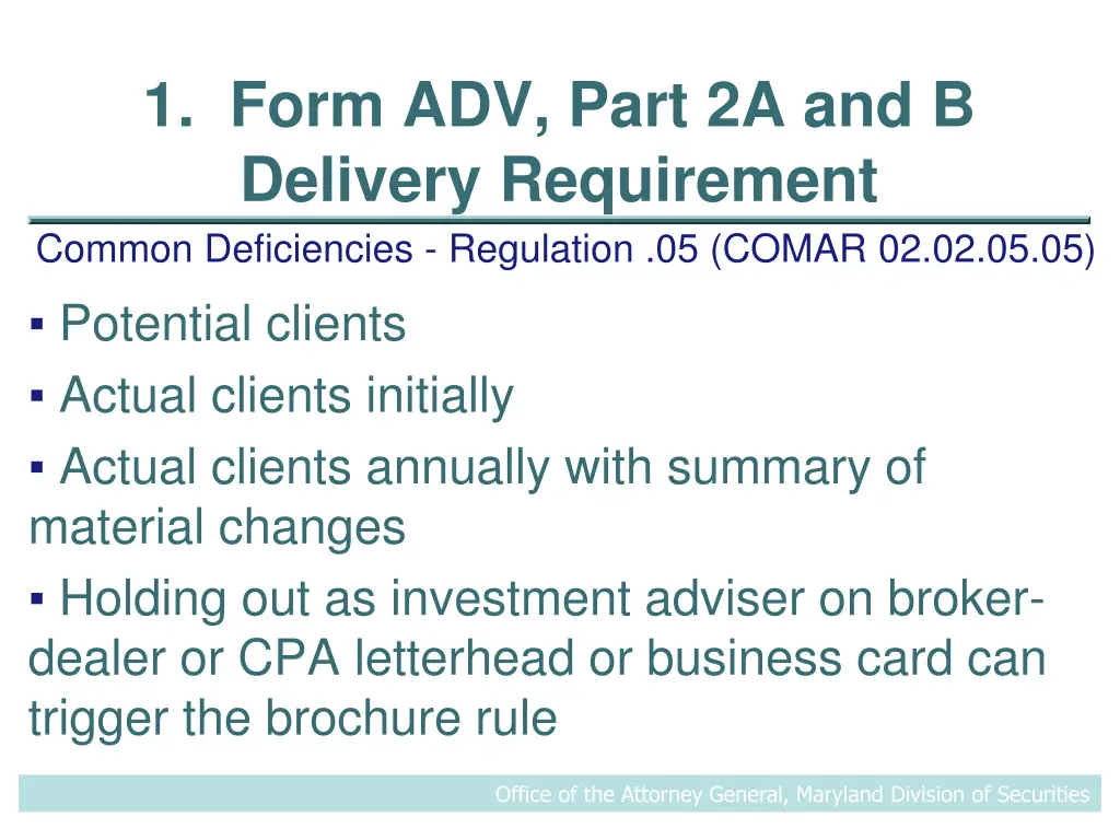 1 form adv part 2a and b delivery requirement