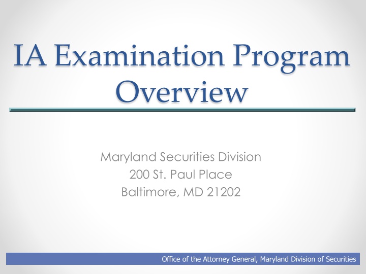 ia examination program overview