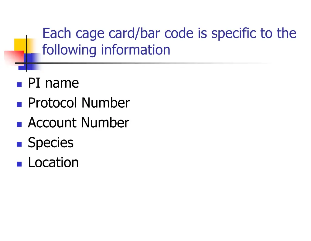 each cage card bar code is specific