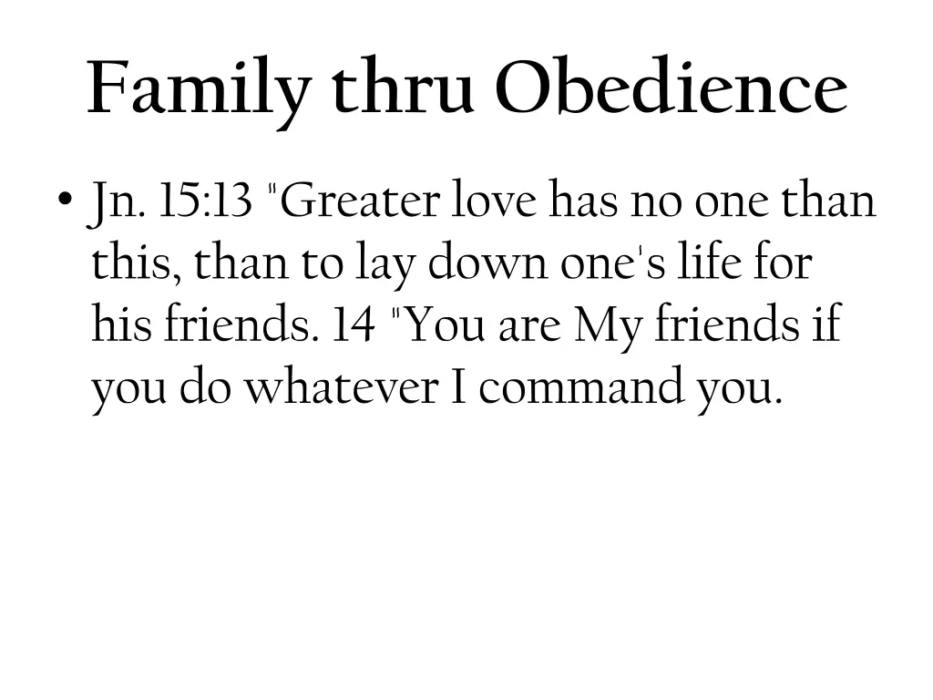 family thru obedience