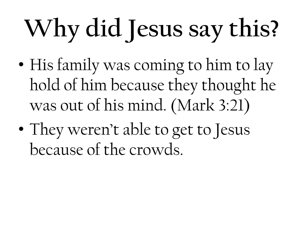 why did jesus say this 1