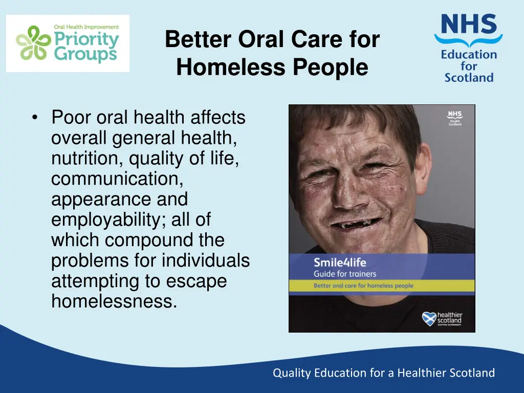 better oral care for homeless people