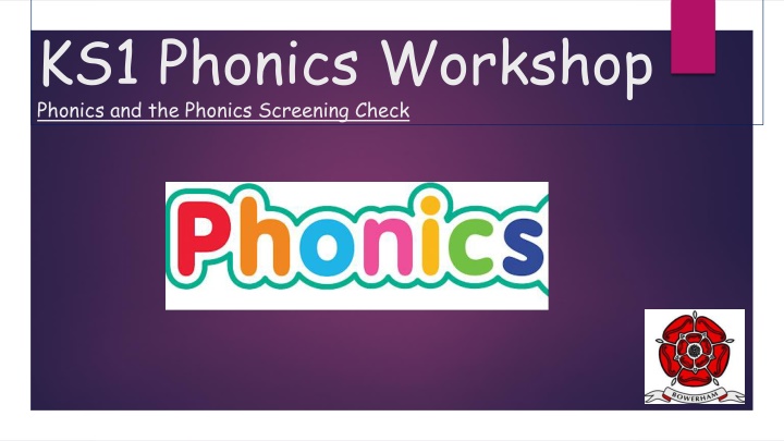 ks1 phonics workshop phonics and the phonics