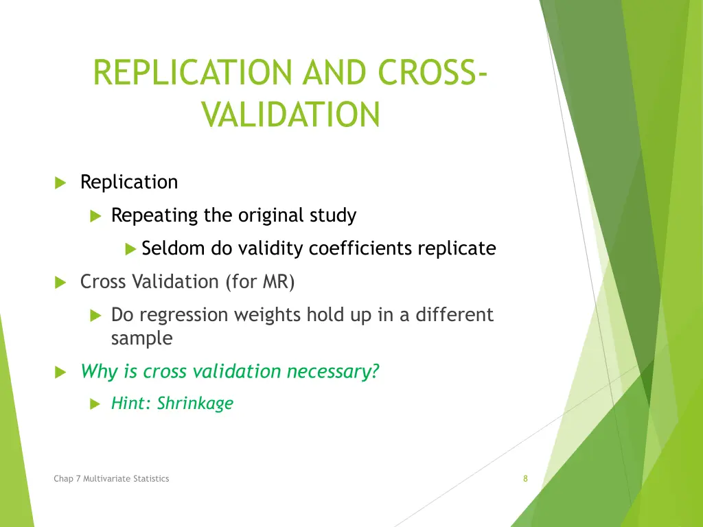 replication and cross validation