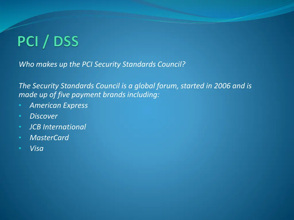 who makes up the pci security standards council