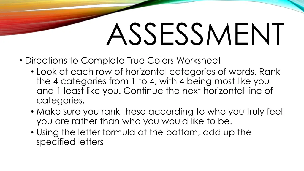 assessment directions to complete true colors