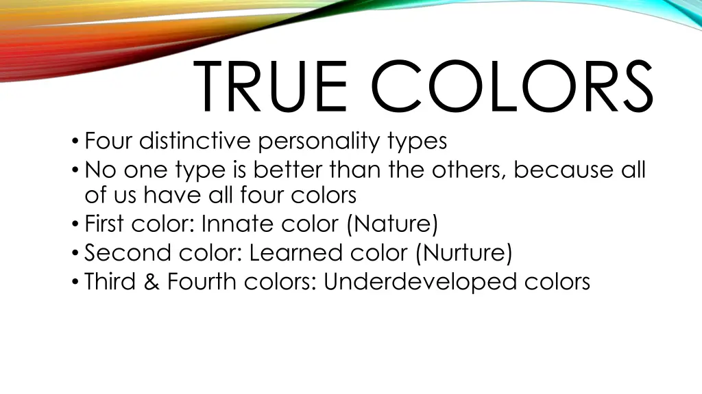 true colors four distinctive personality types