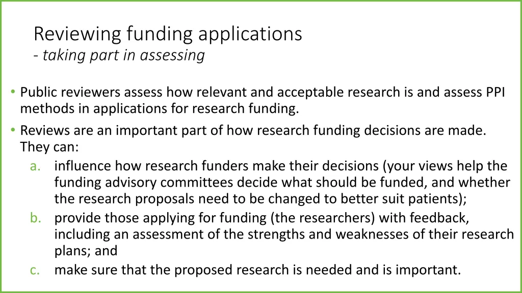 reviewing funding applications taking part