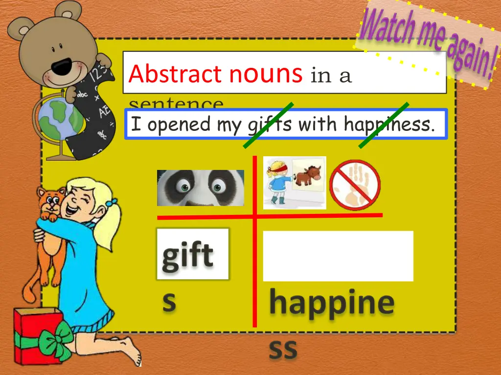 abstract n ouns in a sentence i opened my gifts