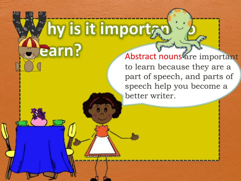 abstract nouns are important to learn because